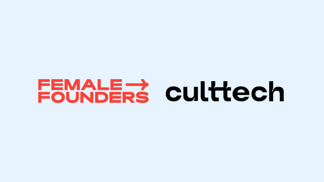 Female Founders + Culttech